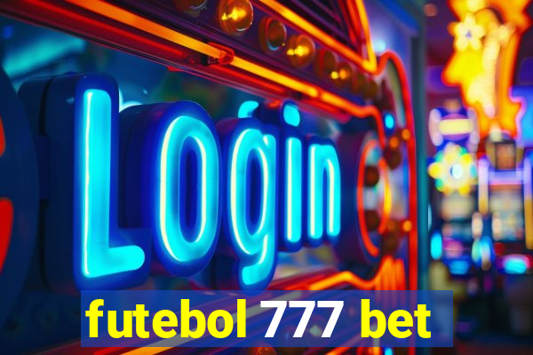 futebol 777 bet